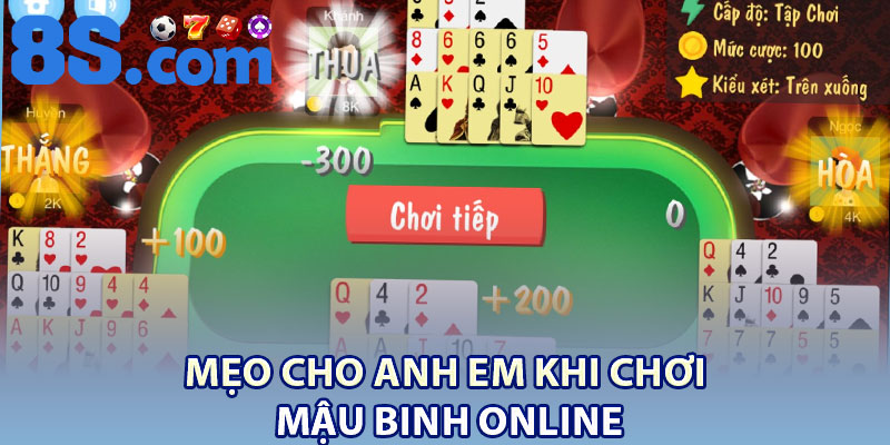 Mậu Binh Online – Chiến Lược Và Mẹo Chơi Hiệu Quả 4 Mẹo cho anh em khi chơi Mậu Binh Online